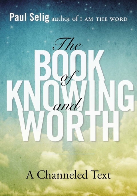 Cover image for book The Book of Knowing and Worth
