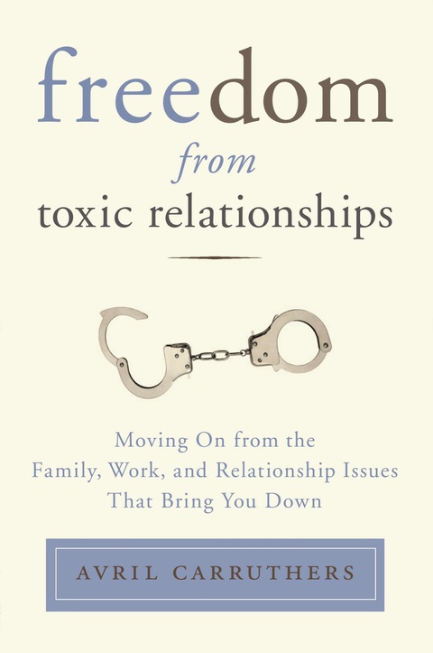Cover image for book Freedom from Toxic Relationships