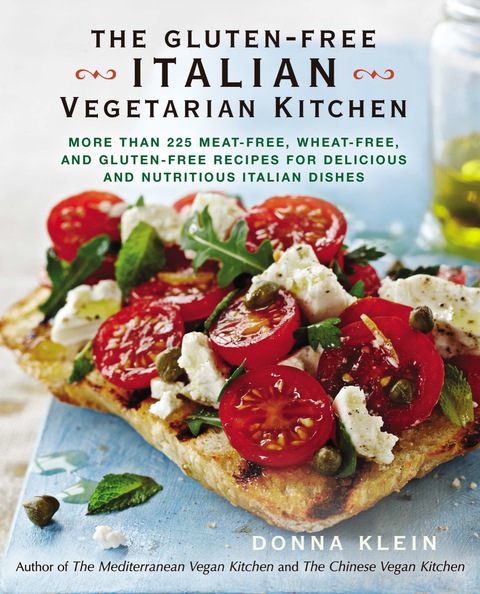 Cover image for book The Gluten-Free Italian Vegetarian Kitchen