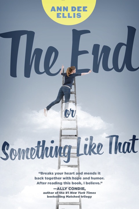 Cover image for book The End or Something Like That