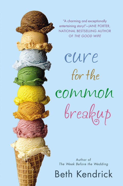 Cover image for book Cure for the Common Breakup