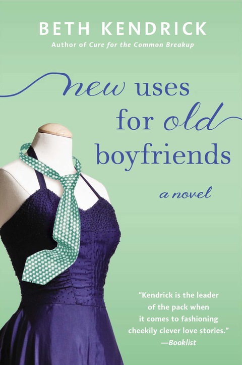 Cover image for book New Uses For Old Boyfriends
