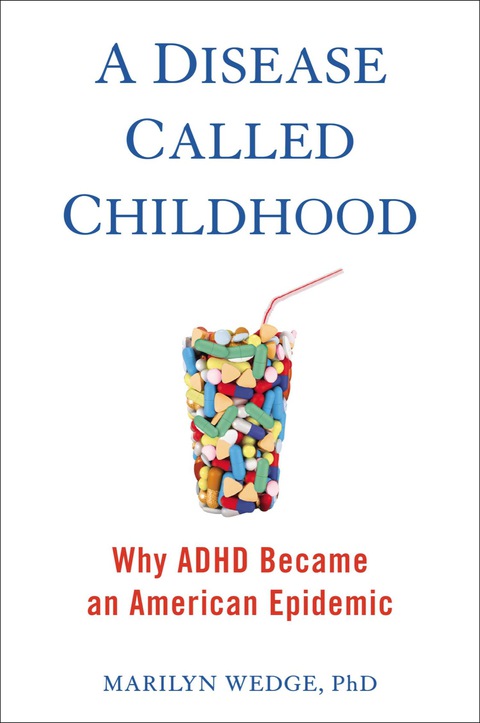 Cover image for book A Disease Called Childhood