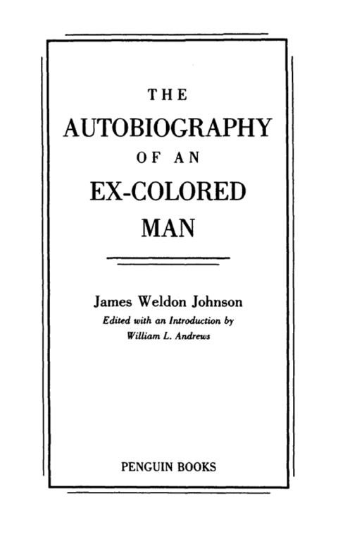Cover image for book The Autobiography of an Ex-Colored Man