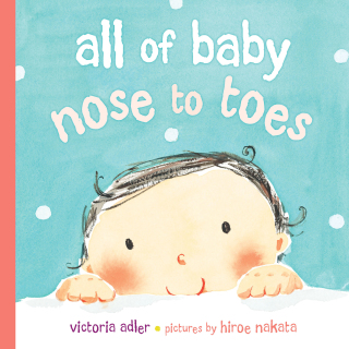 All of Baby, Nose to Toes