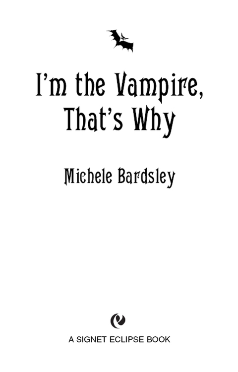 Cover image for book I'm the Vampire, That's Why