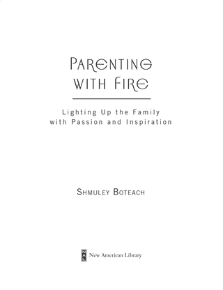 Parenting With Fire