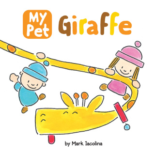 My Pet Giraffe