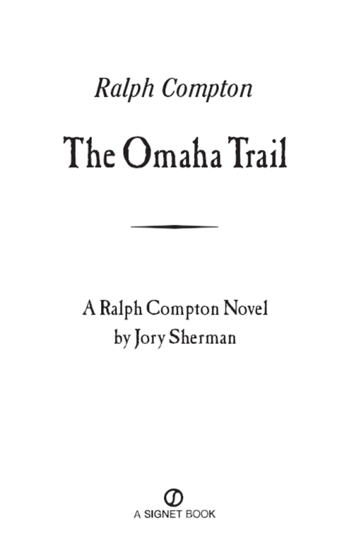 Cover image for book Ralph Compton The Omaha Trail