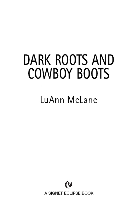 Cover image for book Dark Roots and Cowboy Boots