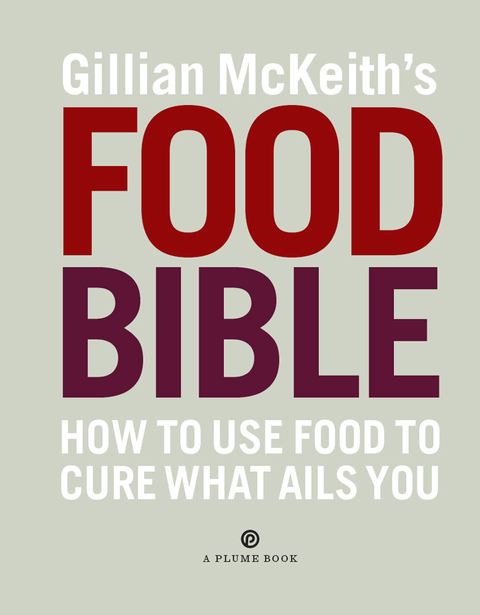 Cover image for book Gillian McKeith's Food Bible
