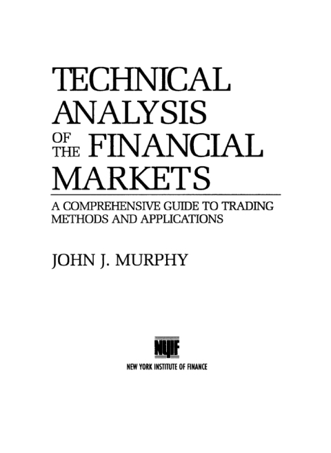 Cover image for book Technical Analysis of the Financial Markets