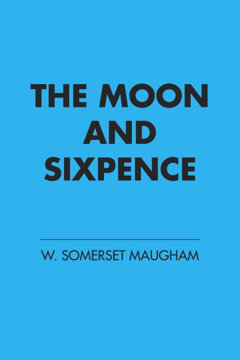 Cover image for book The Moon and Sixpence