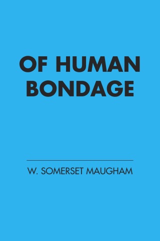 Of Human Bondage