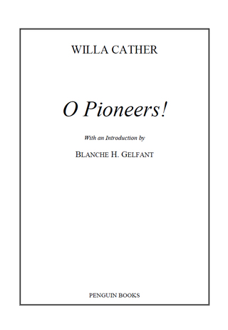 O Pioneers!