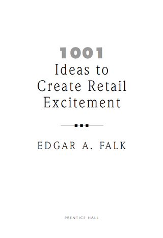 1001 Ideas to Create Retail Excitement