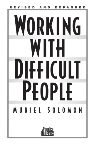 Working with Difficult People