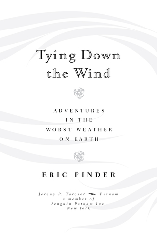 Tying Down the Wind
