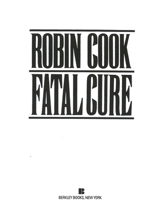 Fatal Cure