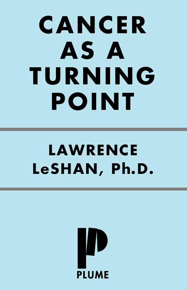 Cancer As a Turning Point