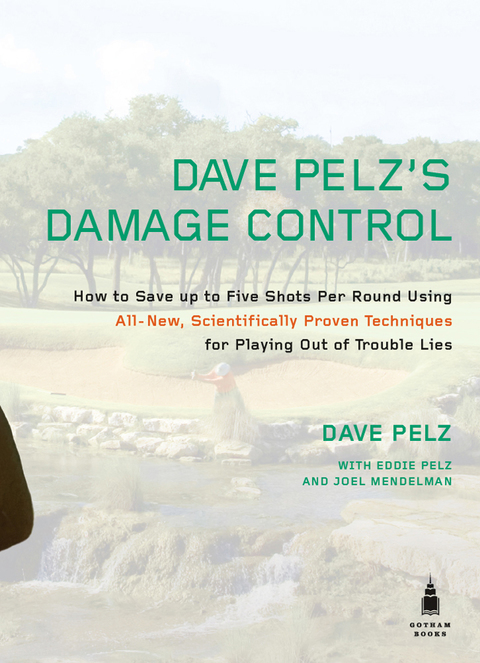 Cover image for book Dave Pelz's Damage Control