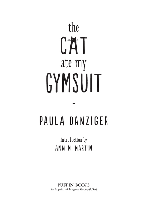 Cover image for book The Cat Ate My Gymsuit (Puffin Modern Classics)