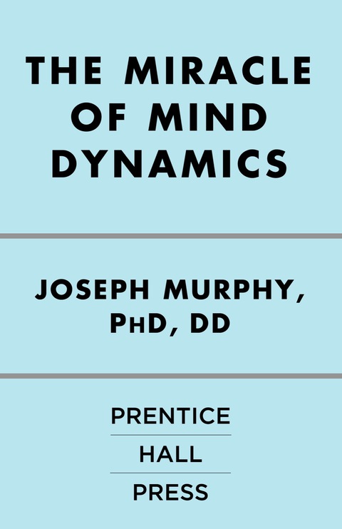 Cover image for book The Miracle of Mind Dynamics