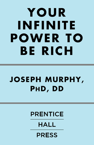 Your Infinite Power to Be Rich
