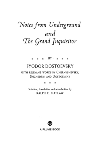 Notes from Underground, the Grand Inquisitor