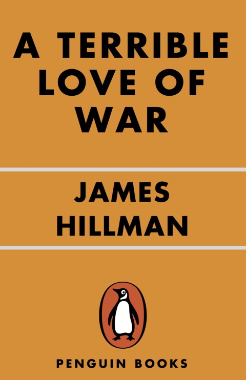 Cover image for book A Terrible Love of War