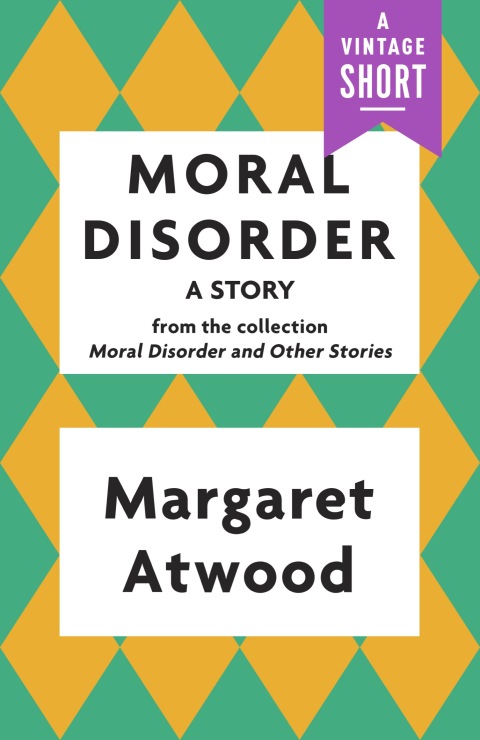 Cover image for book Moral Disorder: A Story