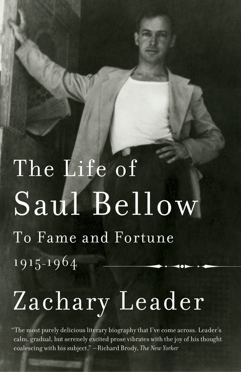 Cover image for book The Life of Saul Bellow, Volume 1
