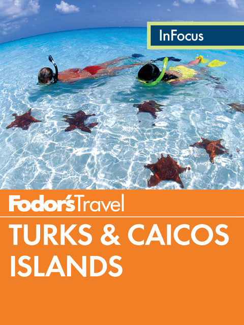 Cover image for book Fodor's In Focus Turks & Caicos Islands