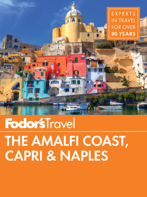 Cover image for book Fodor's The Amalfi Coast, Capri & Naples