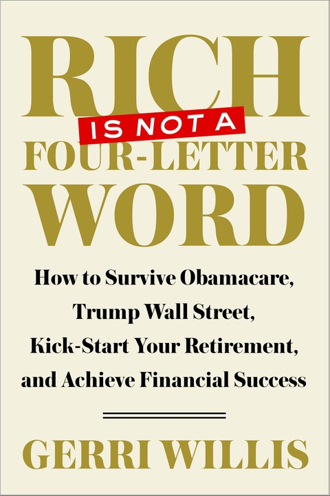Cover image for book Rich Is Not a Four-Letter Word