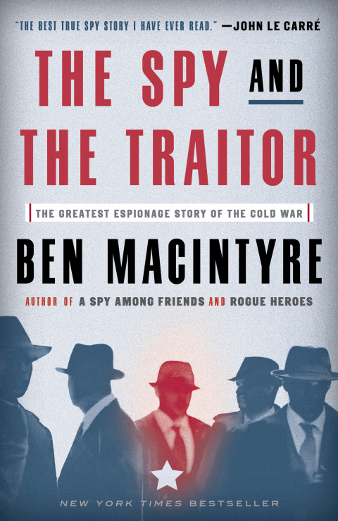 Cover image for book The Spy and the Traitor