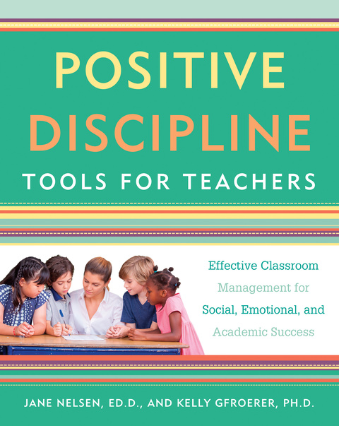 Cover image for book Positive Discipline Tools for Teachers