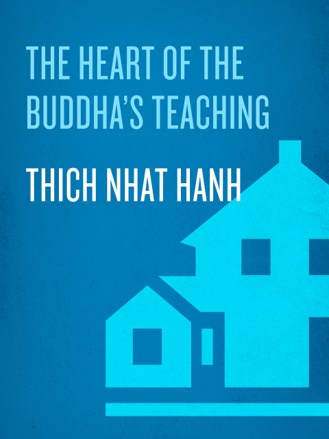 Cover image for book The Heart of the Buddha's Teaching