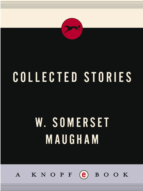Cover image for book Collected Stories of W. Somerset Maugham