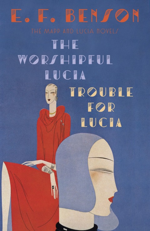 Cover image for book The Worshipful Lucia & Trouble for Lucia