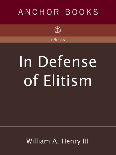 Cover image for book In Defense of Elitism