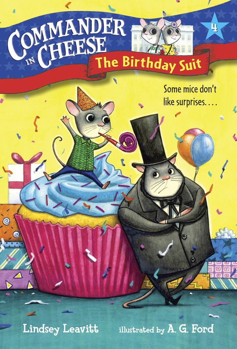 Cover image for book Commander in Cheese #4: The Birthday Suit