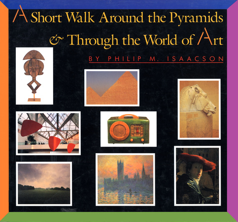 Cover image for book A Short Walk Around the Pyramids & Through the World of Art