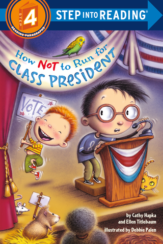 How Not to Run for Class President
