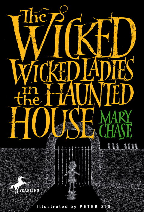 Cover image for book The Wicked, Wicked Ladies in the Haunted House
