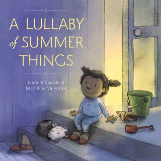 A Lullaby of Summer Things