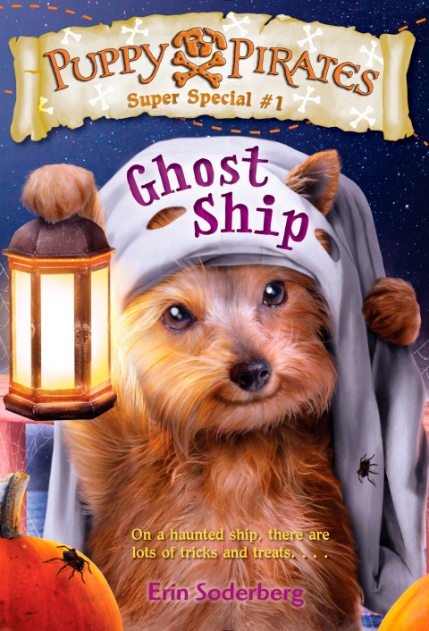 Cover image for book Puppy Pirates Super Special #1: Ghost Ship