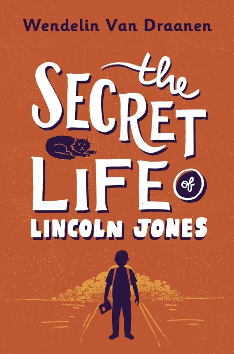 Cover image for book The Secret Life of Lincoln Jones