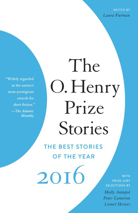 Cover image for book The O. Henry Prize Stories 2016