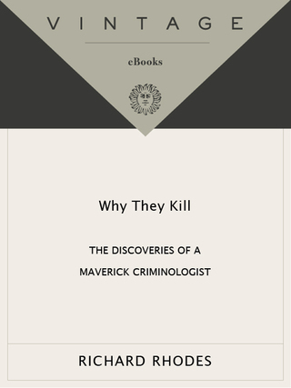 Why They Kill